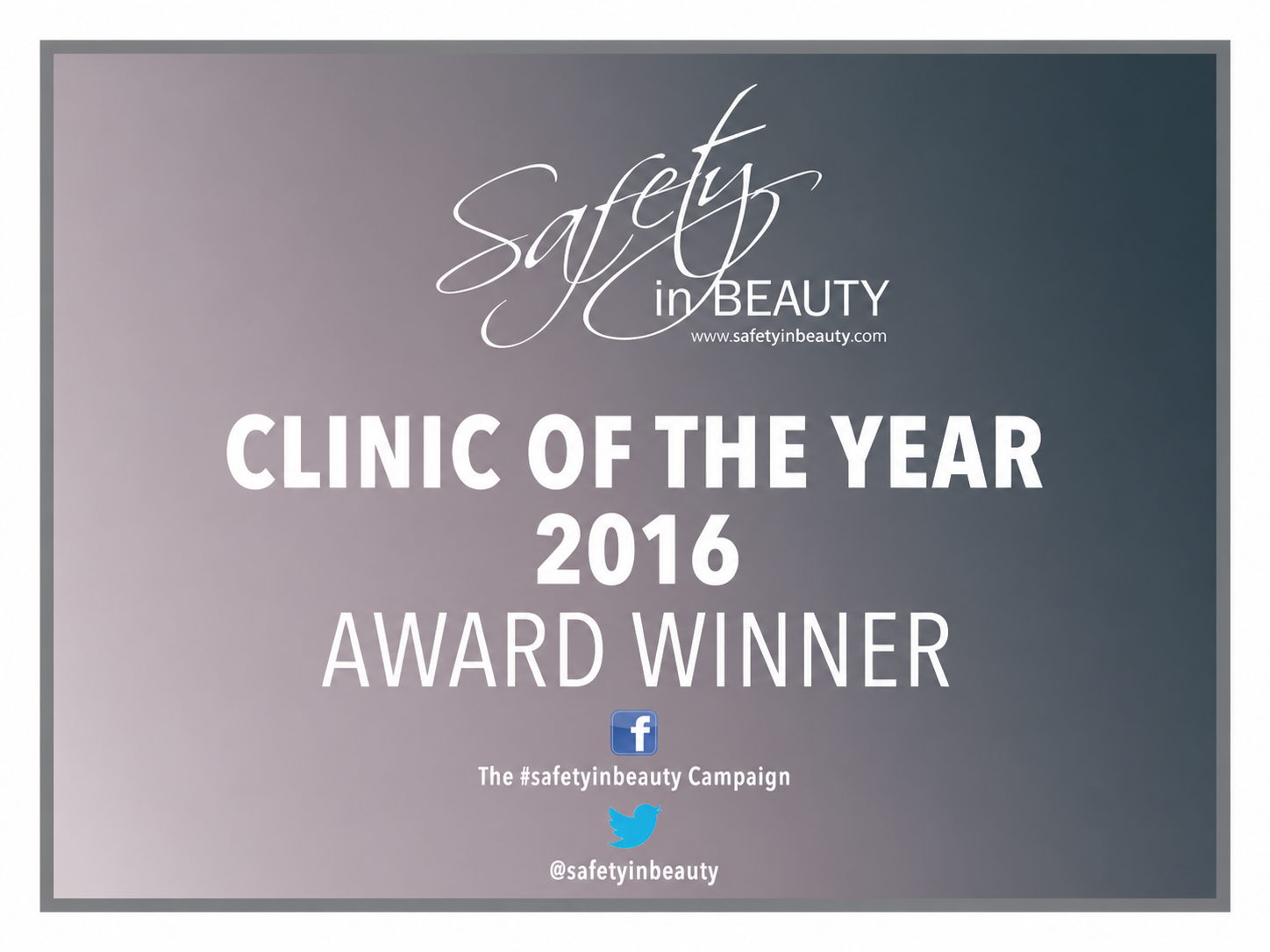 Safety in Beauty — Clinic of the Year 2016, Award Winner